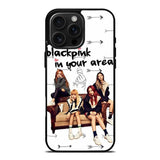 Blackpink In Your Area Case iPhone 16 Pro Case DC0197