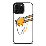 Put Me Down Gudetama iPhone 16 Pro Max Case DC1543