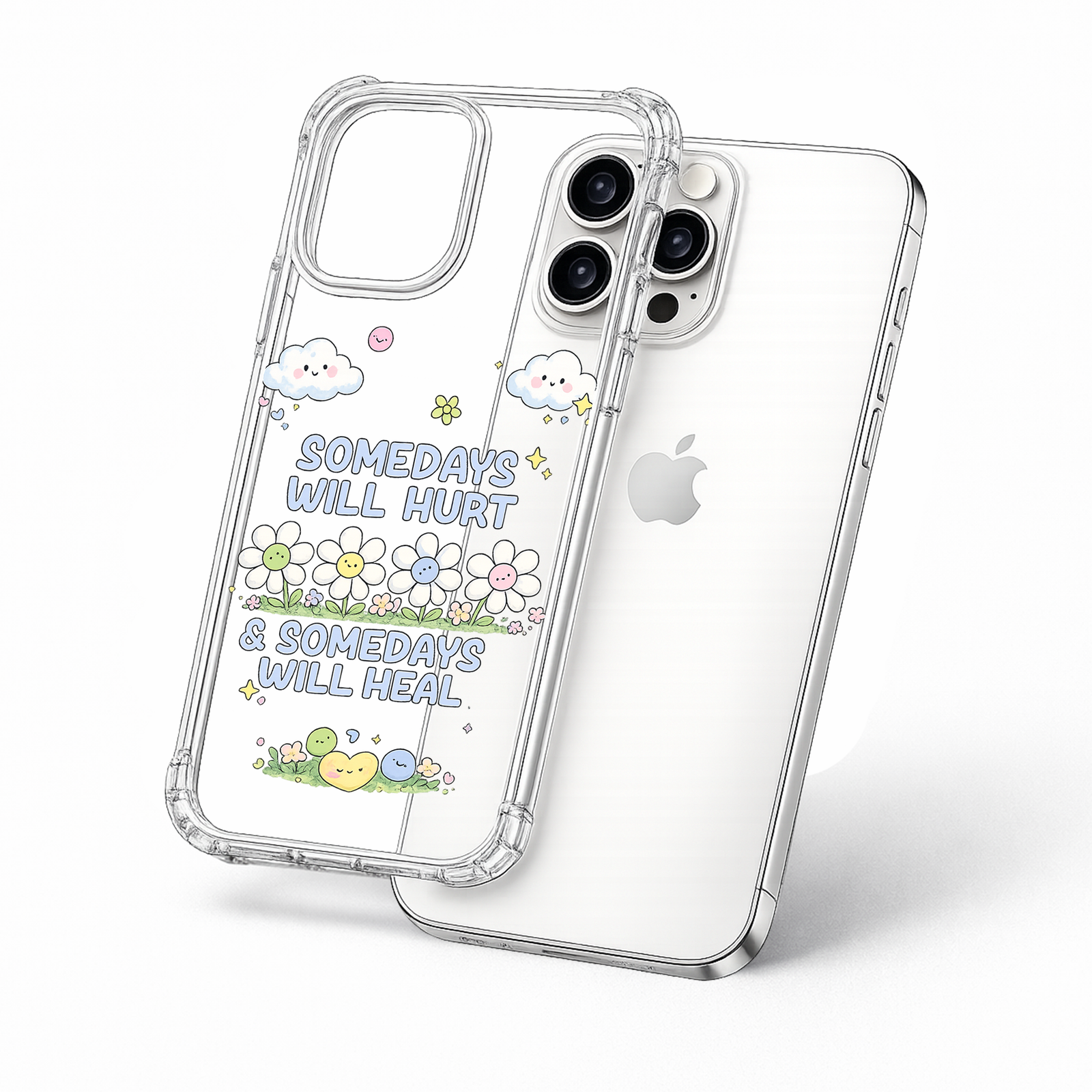 Somedays Will Heal iPhone Case , Samsung Case, Motivational Quote Clear Phone Case, MagSafe Compatible Mental Health Cover