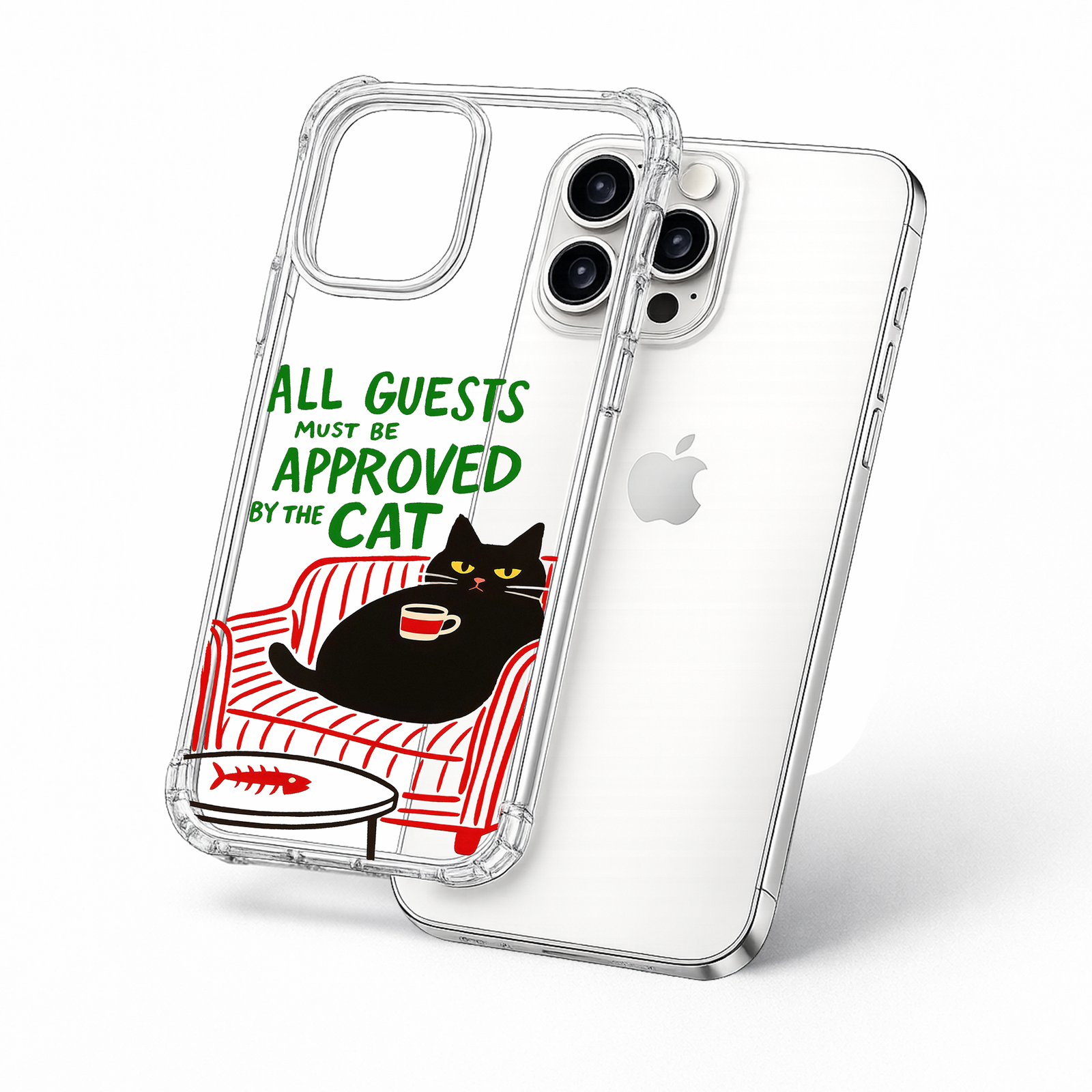All Guests Approved by Cat iPhone Case , Samsung Case, Funny Black Cat Clear Phone Case, MagSafe Compatible Cat Lover Cover