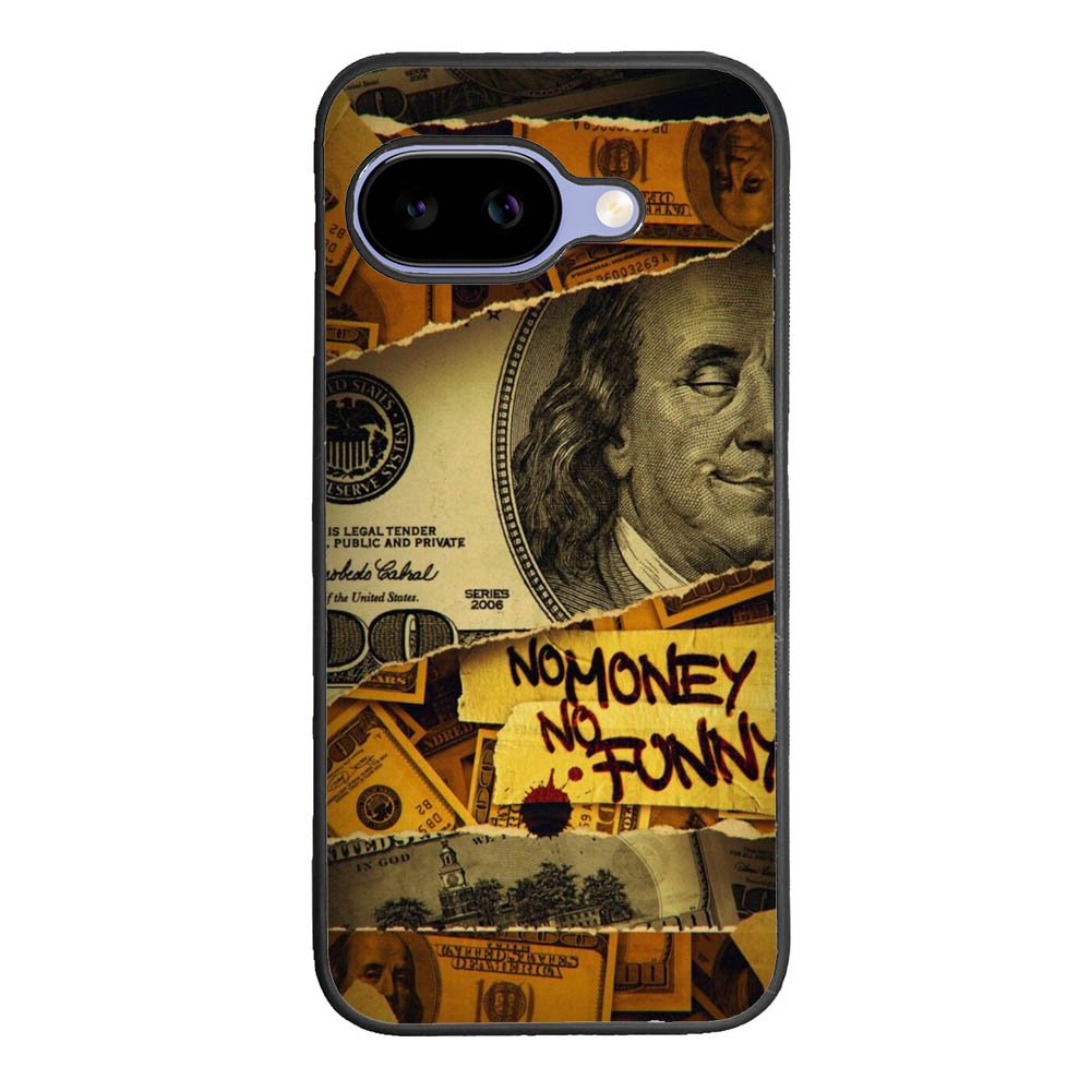 No Money No Funy Google Pixel 10A Case DC1294