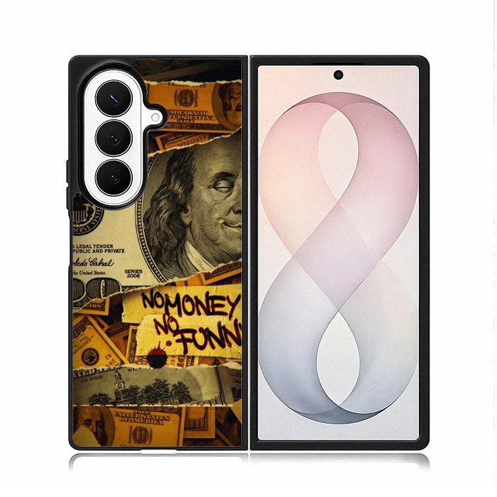 No Money No Funy Samsung Galaxy Z Fold 8 Ultra Case DC1294
