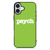 Psych iPhone 16 Case
