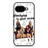 Blackpink In Your Area Case Google Pixel 9A Case DC0197