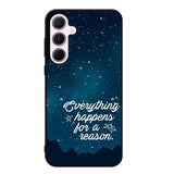 Everything Happens For A Reason Samsung Galaxy A15 5G Case DC0610