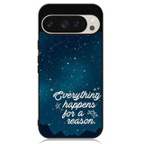 Everything Happens For A Reason Google Pixel 9 Pro XL Case DC0610