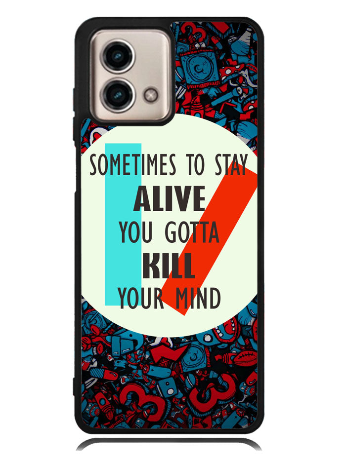 Twenty One Pilots Quote Motorola Moto G Stylus 5G 2023 Case