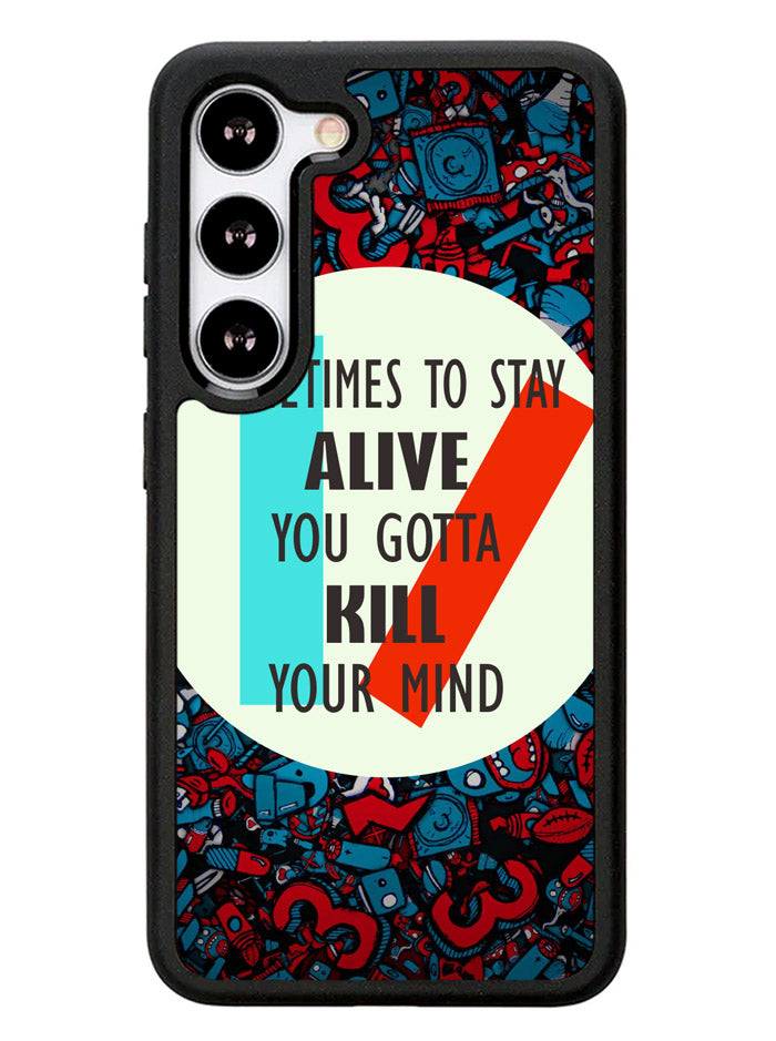 Twenty One Pilots Quote Samsung Galaxy S23 Plus 5G / Samsung Galaxy S23+ 5G Case