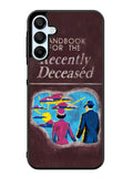 Handbook For The Recently Deceased Samsung Galaxy A25 5G Case