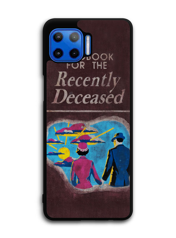 Handbook For The Recently Deceased Motorola Moto One 5G Case , Moto One 5G UW Case , Moto G 5G Plus Case