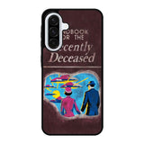 Handbook For The Recently Deceased Samsung Galaxy A56 Case DC0263
