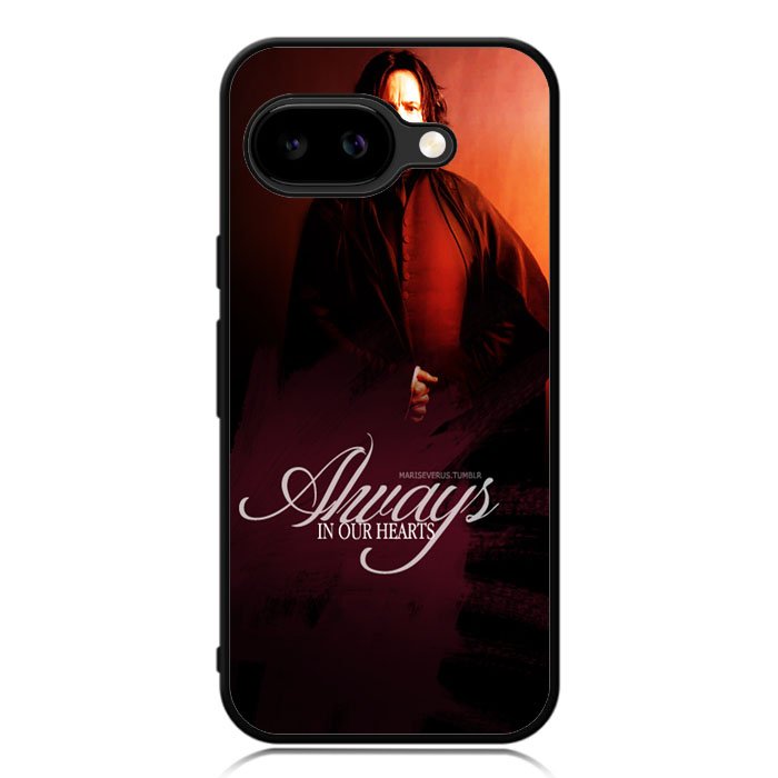 Severus Snape Always In Our Hearts Case Google Pixel 9A Case DC1658