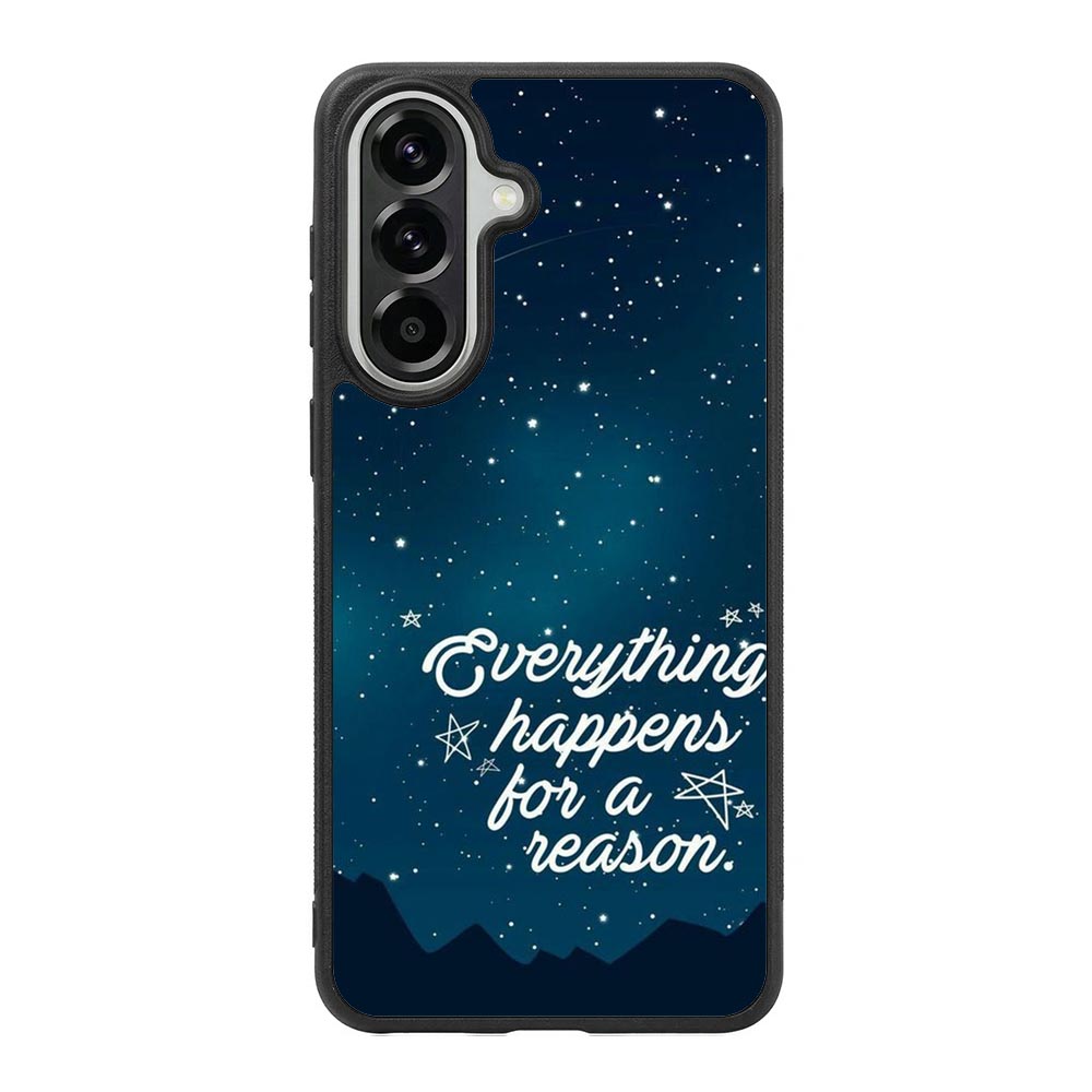 Everything Happens For A Reason Samsung Galaxy A57 Case DC0610