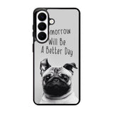 Dog Pug Samsung Galaxy S26 phone case