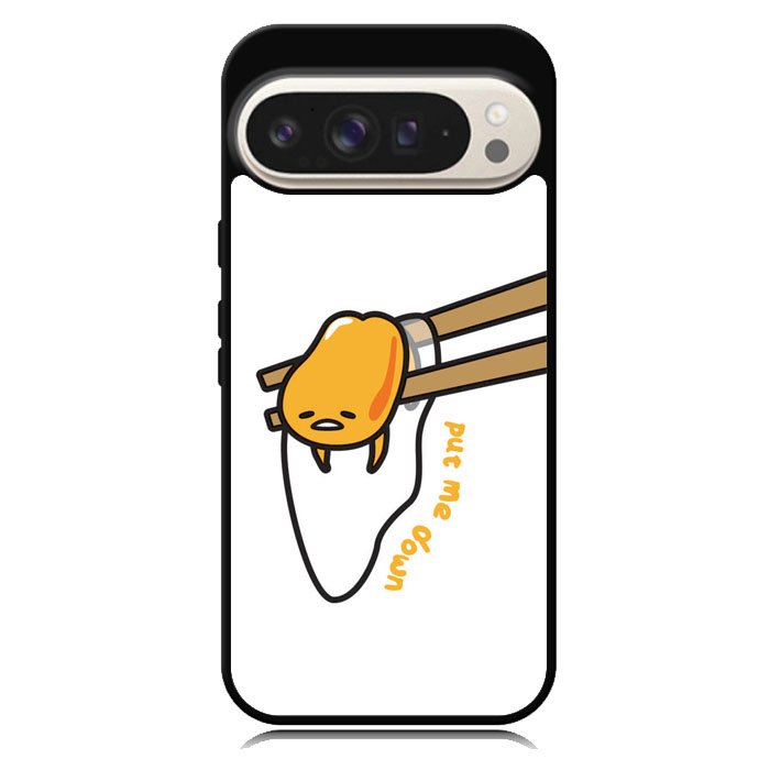 Put Me Down Gudetama Google Pixel 10 | Google Pixel 10 Pro Case DC1543