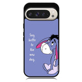 Eeyore Quotes Tommorow Google Pixel 10 | Google Pixel 10 Pro Case DC0596