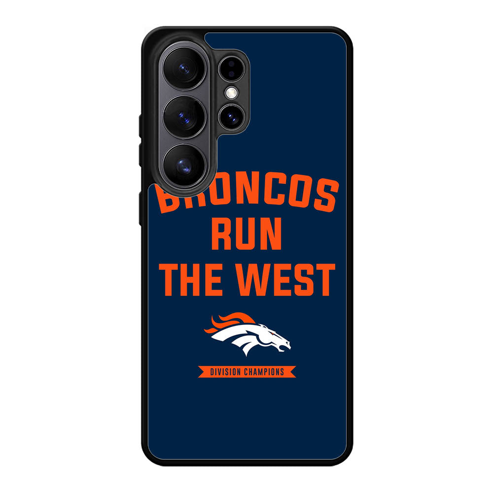 Denver Broncos Run The West Samsung Galaxy S26 Ultra phone case